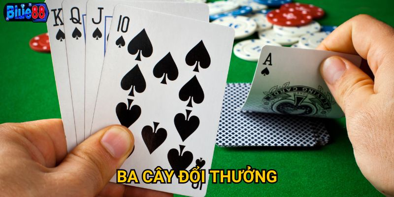 Ba cây đổi thưởng