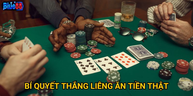Bí quyết thắng liêng ăn tiền thật