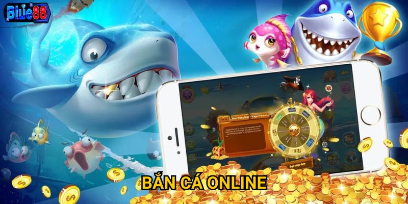 Bắn cá online